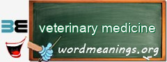 WordMeaning blackboard for veterinary medicine